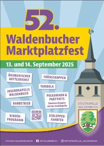 52. Waldenbucher Marktplatzfest, 13. und 14.09.2025 52. Waldenbucher Marktplatzfest, 13. und 14.09.2025
