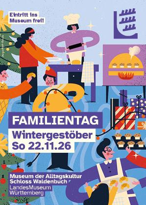 Farbenfrohes Plakat zum Familientag "Wintergestöber" am 22.11.2026 im Museum der Alltagskultur